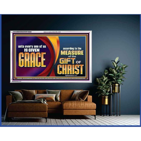 A GIVEN GRACE ACCORDING TO THE MEASURE OF THE GIFT OF CHRIST  Children Room Wall Acrylic Frame  GWAMBASSADOR10669  