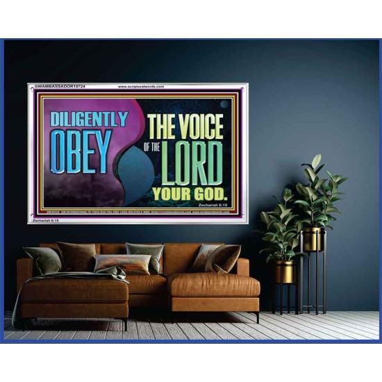 DILIGENTLY OBEY THE VOICE OF THE LORD OUR GOD  Bible Verse Art Prints  GWAMBASSADOR10724  