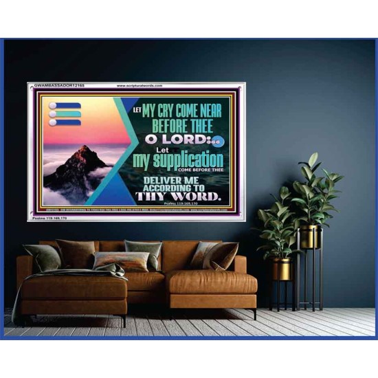 LET MY CRY COME NEAR BEFORE THEE O LORD  Inspirational Bible Verse Acrylic Frame  GWAMBASSADOR12165  