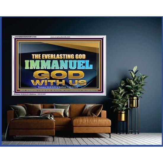 EVERLASTING GOD IMMANUEL..GOD WITH US  Contemporary Christian Wall Art Acrylic Frame  GWAMBASSADOR13105  