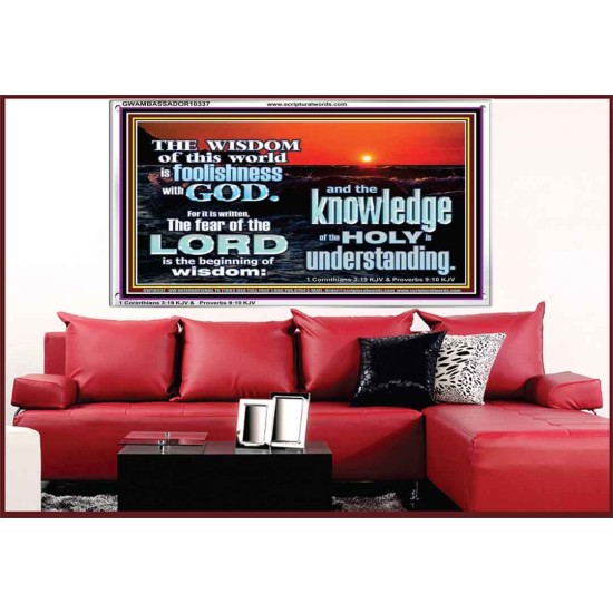 THE FEAR OF THE LORD BEGINNING OF WISDOM  Inspirational Bible Verses Acrylic Frame  GWAMBASSADOR10337  