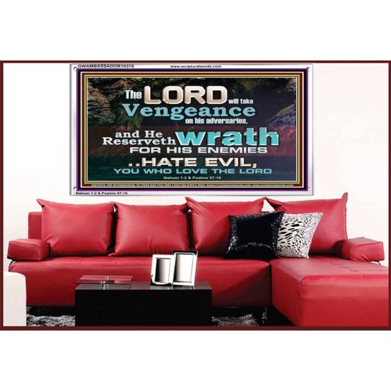 HATE EVIL YOU WHO LOVE THE LORD  Children Room Wall Acrylic Frame  GWAMBASSADOR10378  