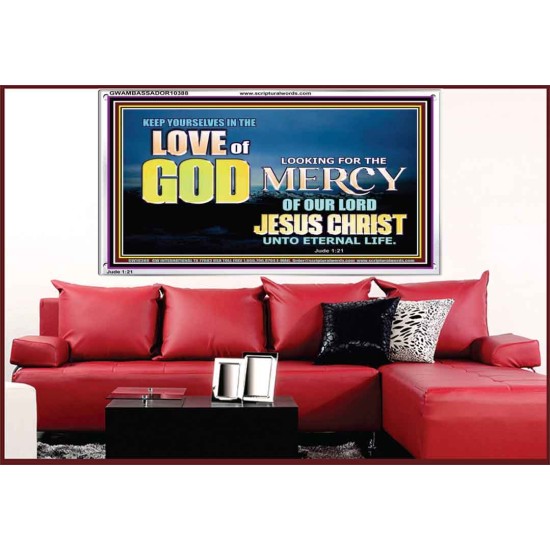 KEEP YOURSELVES IN THE LOVE OF GOD           Sanctuary Wall Picture  GWAMBASSADOR10388  