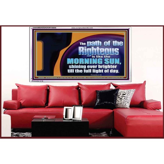 THE PATH OF THE RIGHTEOUS IS LIKE THE MORNING SUN  Custom Biblical Paintings  GWAMBASSADOR10606  