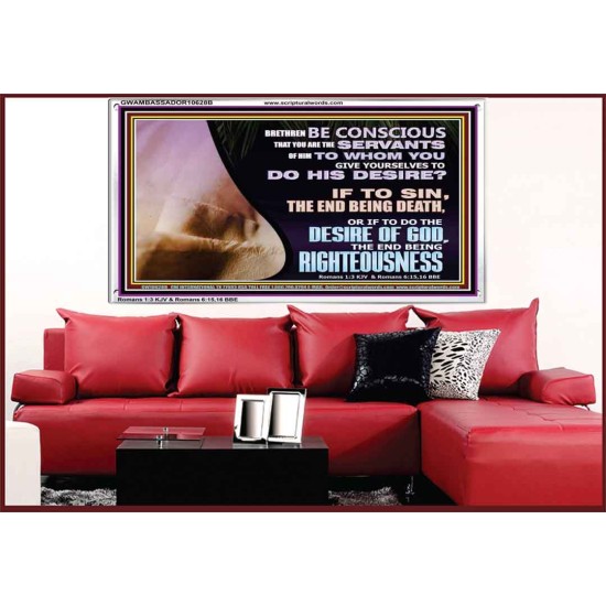 GIVE YOURSELF TO DO THE DESIRES OF GOD  Inspirational Bible Verses Acrylic Frame  GWAMBASSADOR10628B  