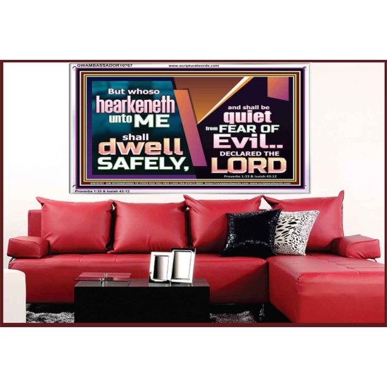 WHOSO HEARKENETH UNTO THE LORD SHALL DWELL SAFELY  Christian Artwork  GWAMBASSADOR10767  