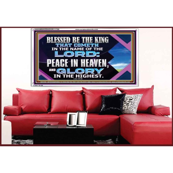 PEACE IN HEAVEN AND GLORY IN THE HIGHEST  Church Acrylic Frame  GWAMBASSADOR11758  