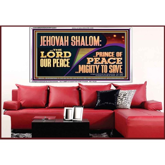 JEHOVAH SHALOM THE LORD OUR PEACE PRINCE OF PEACE  Righteous Living Christian Acrylic Frame  GWAMBASSADOR12251  