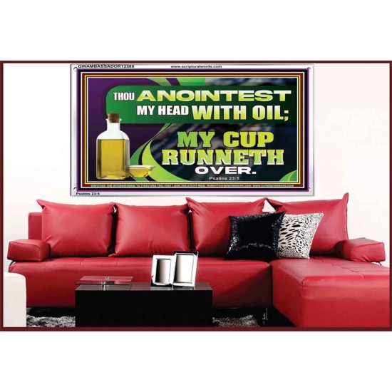 MY CUP RUNNETH OVER  Unique Power Bible Acrylic Frame  GWAMBASSADOR12588  