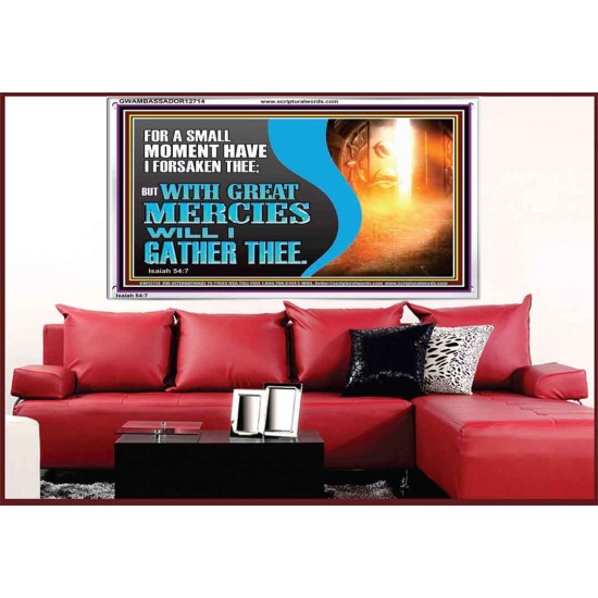 WITH GREAT MERCIES WILL I GATHER THEE  Encouraging Bible Verse Acrylic Frame  GWAMBASSADOR12714  