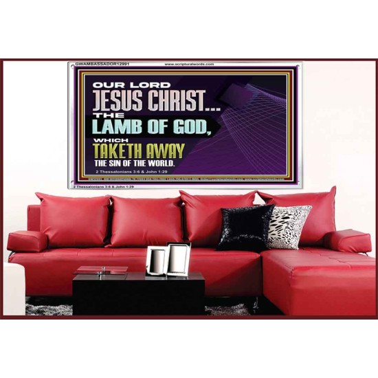 THE LAMB OF GOD WHICH TAKETH AWAY THE SIN OF THE WORLD  Children Room Wall Acrylic Frame  GWAMBASSADOR12991  