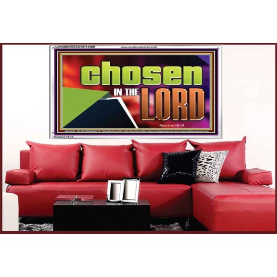 CHOSEN IN THE LORD  Wall Décor Acrylic Frame  GWAMBASSADOR13099  