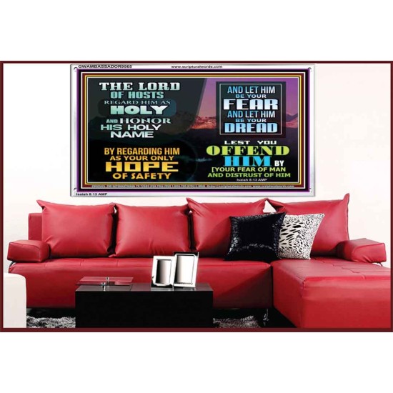 LORD OF HOSTS ONLY HOPE OF SAFETY  Unique Scriptural Acrylic Frame  GWAMBASSADOR9565  