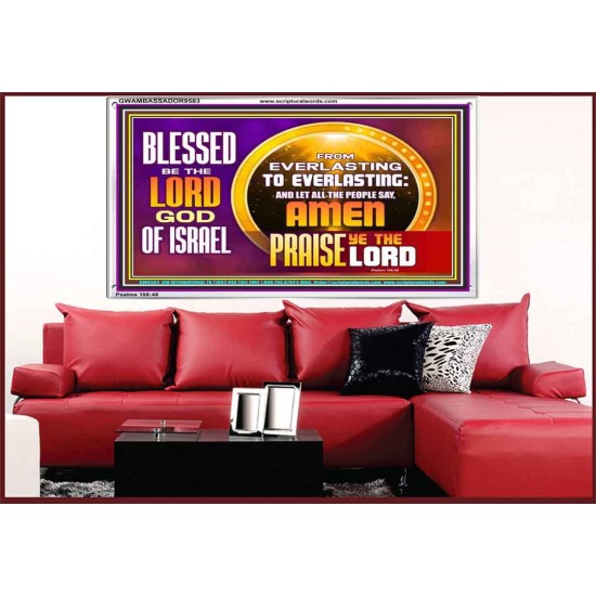 FROM EVERLASTING TO EVERLASTING  Unique Scriptural Acrylic Frame  GWAMBASSADOR9583  