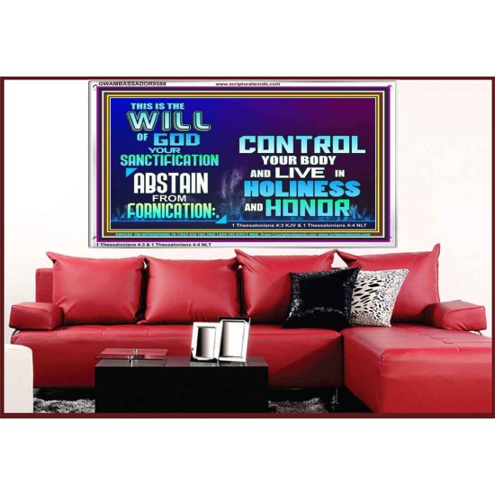 THE WILL OF GOD SANCTIFICATION HOLINESS AND RIGHTEOUSNESS  Church Acrylic Frame  GWAMBASSADOR9588  