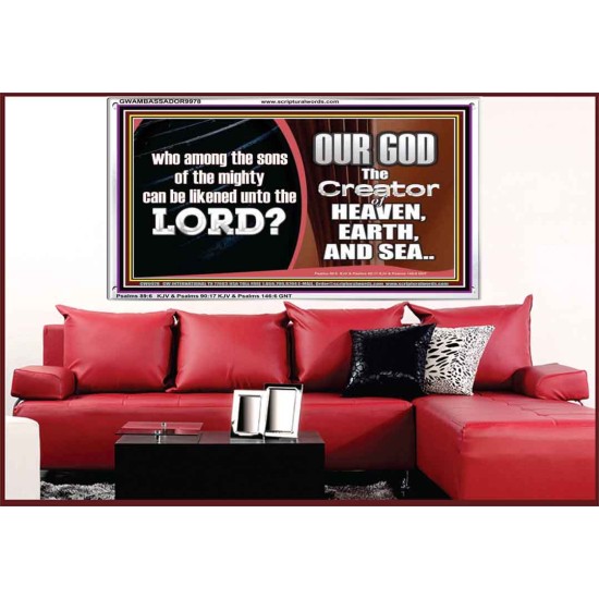 WHO CAN BE LIKENED TO OUR GOD JEHOVAH  Scriptural Décor  GWAMBASSADOR9978  