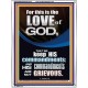 THE LOVE OF GOD IS TO KEEP HIS COMMANDMENTS  Ultimate Power Portrait  GWAMBASSADOR10011  