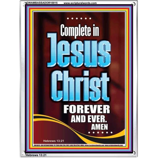 COMPLETE IN JESUS CHRIST FOREVER  Children Room Portrait  GWAMBASSADOR10015  