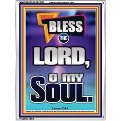 BLESS THE LORD O MY SOUL  Eternal Power Portrait  GWAMBASSADOR10030  "32x48"