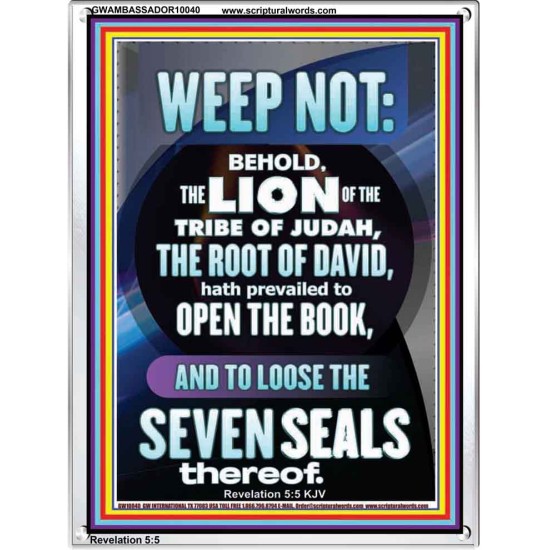 WEEP NOT THE LION OF THE TRIBE OF JUDAH HAS PREVAILED  Large Portrait  GWAMBASSADOR10040  