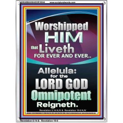 WORSHIPPED HIM THAT LIVETH FOREVER   Contemporary Wall Portrait  GWAMBASSADOR10044  