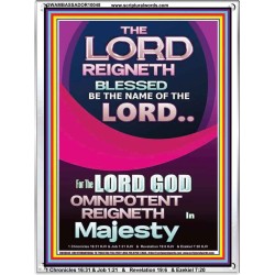 THE LORD GOD OMNIPOTENT REIGNETH IN MAJESTY  Wall Décor Prints  GWAMBASSADOR10048  "32x48"
