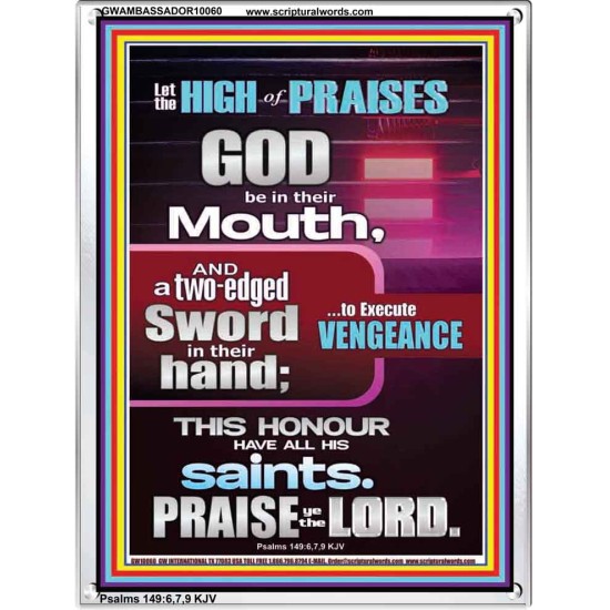 PRAISE HIM AND WITH TWO EDGED SWORD TO EXECUTE VENGEANCE  Bible Verse Portrait  GWAMBASSADOR10060  