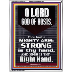 LORD GOD ALMIGHTY THOU HAST A MIGHTY ARM  Hallway Wall Portrait  GWAMBASSADOR10078  "32x48"