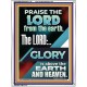 THE LORD GLORY IS ABOVE EARTH AND HEAVEN  Encouraging Bible Verses Portrait  GWAMBASSADOR11776  