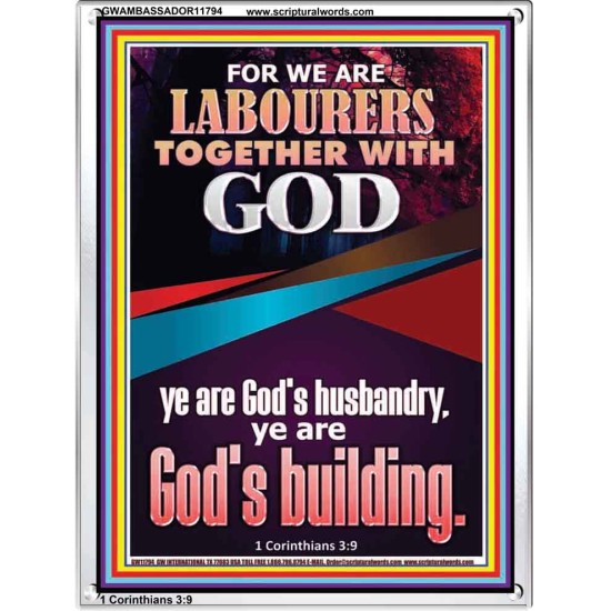 BE A CO-LABOURERS WITH GOD IN JEHOVAH HUSBANDRY  Christian Art Portrait  GWAMBASSADOR11794  