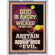 GOD IS ANGRY WITH THE WICKED EVERY DAY ABSTAIN FROM EVIL  Scriptural Décor  GWAMBASSADOR11801  