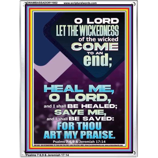 LET THE WICKEDNESS OF THE WICKED COME TO AN END  Scriptural Décor  GWAMBASSADOR11802  