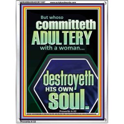 WHOSO COMMITTETH  ADULTERY WITH A WOMAN DESTROYETH HIS OWN SOUL  Sciptural Décor  GWAMBASSADOR11807  "32x48"