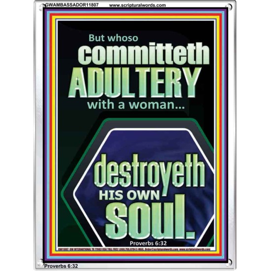 WHOSO COMMITTETH  ADULTERY WITH A WOMAN DESTROYETH HIS OWN SOUL  Sciptural Décor  GWAMBASSADOR11807  