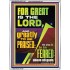 THE LORD IS GREATLY TO BE PRAISED  Custom Inspiration Scriptural Art Portrait  GWAMBASSADOR11847  "32x48"