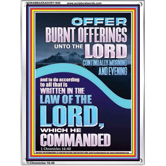 OFFER BURNT OFFERINGS UNTO THE LORD  Custom Inspiration Bible Verse Portrait  GWAMBASSADOR11850  