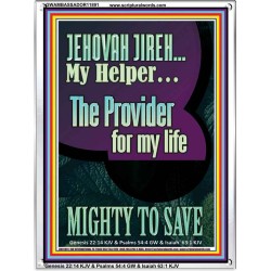 JEHOVAH JIREH MY HELPER THE PROVIDER FOR MY LIFE MIGHTY TO SAVE  Unique Scriptural Portrait  GWAMBASSADOR11891  "32x48"