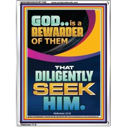 GOD IS A REWARDER OF THEM THAT DILIGENTLY SEEK HIM  Unique Scriptural Portrait  GWAMBASSADOR11900  "32x48"