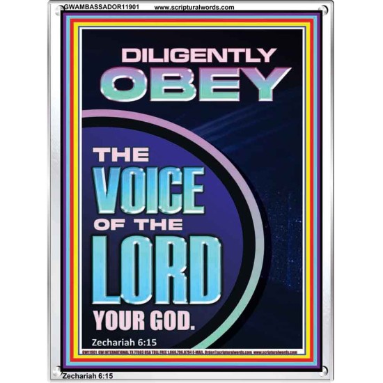 DILIGENTLY OBEY THE VOICE OF THE LORD OUR GOD  Unique Power Bible Portrait  GWAMBASSADOR11901  