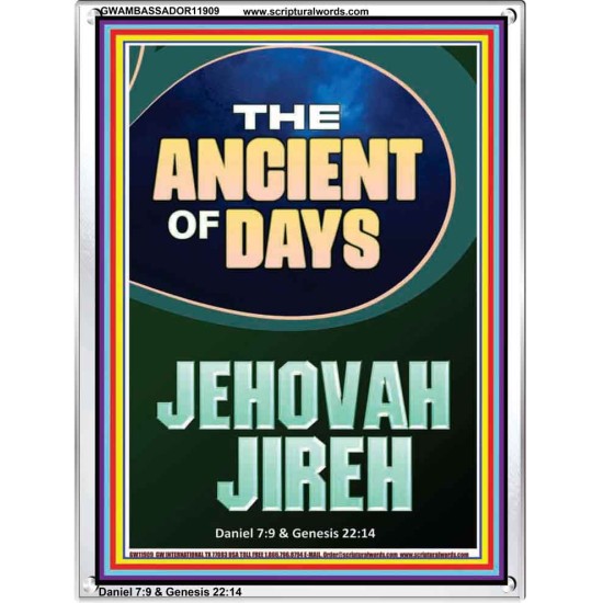 THE ANCIENT OF DAYS JEHOVAH JIREH  Unique Scriptural Picture  GWAMBASSADOR11909  