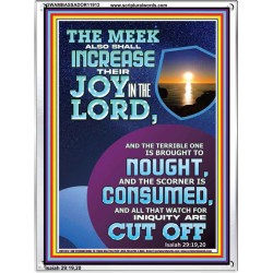 THE JOY OF THE LORD SHALL ABOUND BOUNTIFULLY IN THE MEEK  Righteous Living Christian Picture  GWAMBASSADOR11912  "32x48"