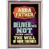 ABBA FATHER DELIVER ME NOT OVER UNTO THE WILL OF MINE ENEMIES  Ultimate Inspirational Wall Art Portrait  GWAMBASSADOR11917  "32x48"
