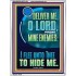 O LORD I FLEE UNTO THEE TO HIDE ME  Ultimate Power Portrait  GWAMBASSADOR11929  "32x48"