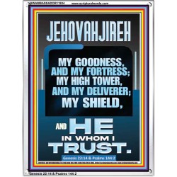 JEHOVAH JIREH MY GOODNESS MY FORTRESS MY HIGH TOWER MY DELIVERER MY SHIELD  Sanctuary Wall Portrait  GWAMBASSADOR11934  "32x48"