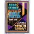 ABBA FATHER WILL MAKE THE DRY SPRINGS OF WATER FOR US  Unique Scriptural Portrait  GWAMBASSADOR11945  "32x48"