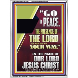 GO IN PEACE THE PRESENCE OF THE LORD BE WITH YOU  Ultimate Power Portrait  GWAMBASSADOR11965  "32x48"