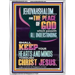 JEHOVAH SHALOM SHALL KEEP YOUR HEARTS AND MINDS THROUGH CHRIST JESUS  Scriptural Décor  GWAMBASSADOR11975  "32x48"