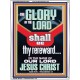 THE GLORY OF THE LORD SHALL BE THY REREWARD  Scripture Art Prints Portrait  GWAMBASSADOR12003  