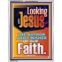 LOOKING UNTO JESUS THE AUTHOR AND FINISHER OF OUR FAITH  Biblical Art  GWAMBASSADOR12118  "32x48"