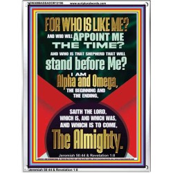 FOR WHO IS LIKE ME  ALPHA AND OMEGA THE BEGINNING AND THE ENDING  Bible Scriptures on Forgiveness Portrait  GWAMBASSADOR12195  "32x48"